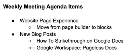 Google Docs strikethrough example showing completed agenda items crossed out in a bulleted list