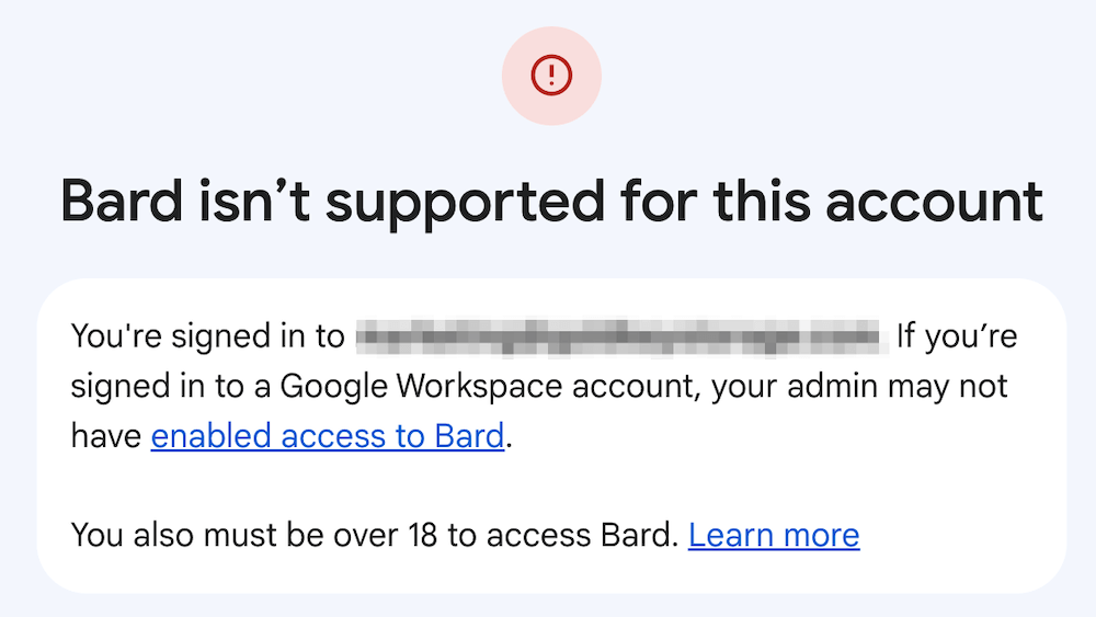Bard Isn't Supported Message in Google Workspace.
